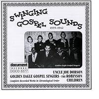 Algopix Similar Product 6 - Swinging Gospel Sounds (1935-1942)