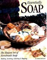 Algopix Similar Product 13 - Essentially Soap The Elegant Art of