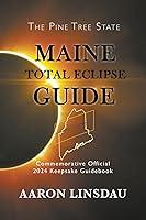 Algopix Similar Product 11 - Maine Total Eclipse Guide Official