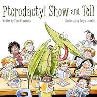 Algopix Similar Product 11 - Pterodactyl Show and Tell