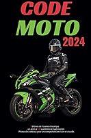 Algopix Similar Product 14 - Code moto 2024 Le Guide Ultime de la