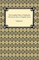 Algopix Similar Product 15 - The Complete Plays of Sophocles The