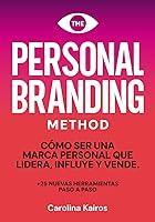 Algopix Similar Product 16 - PERSONAL BRANDING METHOD Cmo ser una