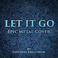 Algopix Similar Product 14 - Let It Go (Epic Metal Cover)