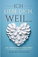 Algopix Similar Product 13 - Ich liebe dich weil Mit 100