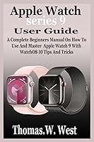 Algopix Similar Product 3 - Apple Watch Series 9 User Guide A