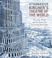 Algopix Similar Product 8 - Athanasius Kirchers Theatre of the