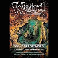 Algopix Similar Product 3 - Weird Tales: 100 Years of Weird