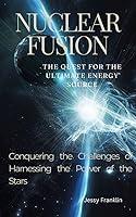 Algopix Similar Product 20 - Nuclear fusion The quest for the