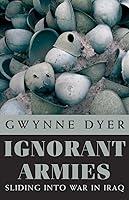 Algopix Similar Product 3 - Ignorant Armies Sliding into War in