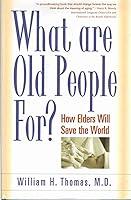 Algopix Similar Product 16 - What Are Old People For How Elders