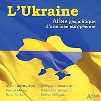 Algopix Similar Product 14 - LUkraine Atlas gopolitique dune