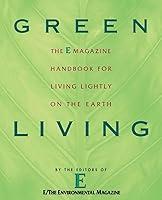 Algopix Similar Product 16 - Green Living The E Magazine Handbook