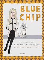 Algopix Similar Product 12 - Blue Chip Confessions of Claudia