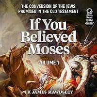 Algopix Similar Product 4 - If You Believed Moses Vol 1 The