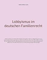 Algopix Similar Product 6 - Lobbyismus im deutschen Familienrecht