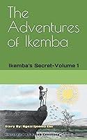 Algopix Similar Product 7 - The Adventures of Ikemba Ikembas