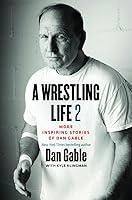 Algopix Similar Product 18 - A Wrestling Life 2 More Inspiring