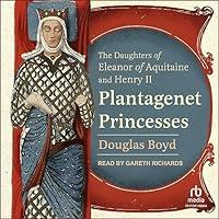 Algopix Similar Product 1 - Plantagenet Princesses The Daughters