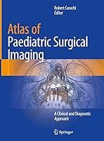 Algopix Similar Product 16 - Atlas of Paediatric Surgical Imaging A