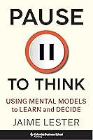 Algopix Similar Product 8 - Pause to Think Using Mental Models to