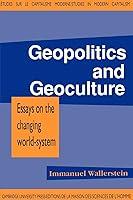 Algopix Similar Product 2 - Geopolitics and Geoculture Essays on