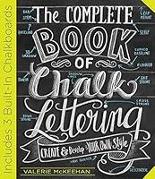 Algopix Similar Product 11 - The Complete Book of Chalk Lettering