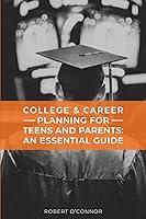 Algopix Similar Product 8 - College  Career Planning for Teens and