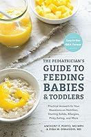 Algopix Similar Product 9 - The Pediatricians Guide to Feeding