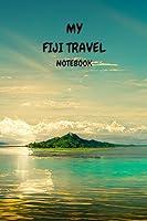 Algopix Similar Product 11 - MY FIJI TRAVEL NOTEBOOK Ideal to