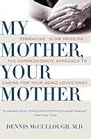 Algopix Similar Product 16 - My Mother Your Mother Embracing Slow