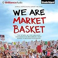 Algopix Similar Product 12 - We Are Market Basket The Story of the