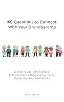 Algopix Similar Product 9 - 150 Questions to Connect With Your