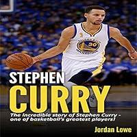 Algopix Similar Product 5 - Stephen Curry The Incredible Story of