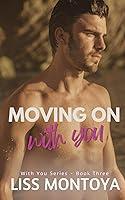 Algopix Similar Product 6 - Moving On With You A Friends to