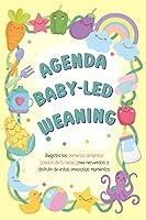 Algopix Similar Product 1 - Agenda Baby Led Weaning Planifica