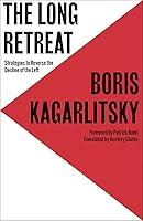 Algopix Similar Product 8 - The Long Retreat Strategies to Reverse