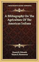 Algopix Similar Product 11 - A Bibliography On The Agriculture Of