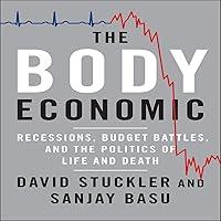 Algopix Similar Product 12 - The Body Economic: Why Austerity Kills