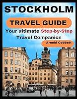 Algopix Similar Product 18 - STOCKHOLM TRAVEL GUIDE StepbyStep