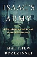 Algopix Similar Product 17 - Isaacs Army A Story of Courage and