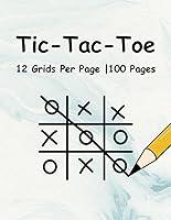 Algopix Similar Product 14 - Tic Tac Toe Fun 100 Pages of 12 Grids