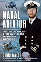 Algopix Similar Product 14 - Naval Aviator The Memoir of a Royal