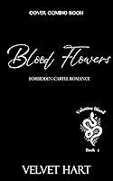Algopix Similar Product 11 - BLOOD FLOWERS  Forbidden Mexican