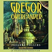 Algopix Similar Product 8 - Gregor the Overlander Underland