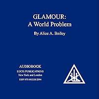 Algopix Similar Product 14 - Glamour: A World Problem