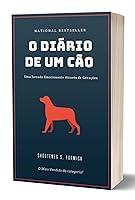 Algopix Similar Product 3 - O Diário De Um Cão (Portuguese Edition)