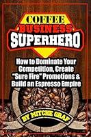 Algopix Similar Product 1 - Coffee Business SuperHero How To