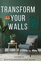 Algopix Similar Product 6 - Transform Your Walls A Guide to