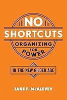 Algopix Similar Product 3 - No Shortcuts Organizing for Power in